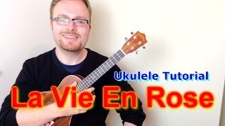 La Vie En Rose How I Met Your Mother  Ukulele Tutorial [upl. by Onitrof]