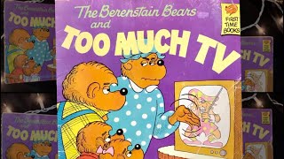 The Berenstain Bears and Too Much TV [upl. by Cloris]