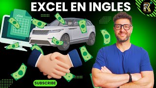 Excel en Inglés Explicado en Español Tutorial para Negociar la Compra de tu Vehículo [upl. by Lynnworth]