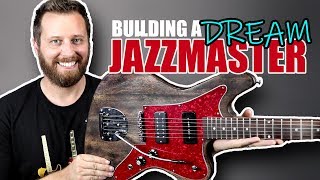 Building The ULTIMATE Jazzmaster Kit [upl. by Adnawal]