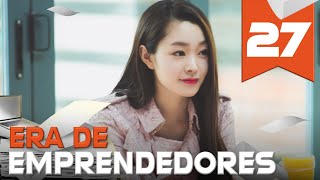 【AUDIO ESPAÑOL】 ▶Drama Era de Emprendedores  Entrepreneurial Age  创业时代 Episodio 27 [upl. by Enyt]