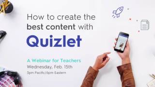 Webinar Creating the best content with Quizlet [upl. by Naawaj414]