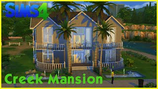 Sims 4 Speedbuild ★ Creek Mansion ★ [upl. by Divad]