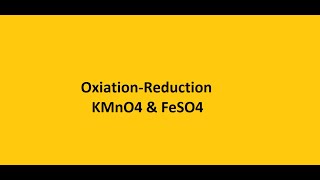 OxidationReduction KMnO4 amp FeSO4 [upl. by Trabue]