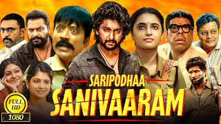 Saripodhaa Sanivaaram South Full Movie Dubbed In Hindi Review amp Story Analysis  Nani S J Suryah [upl. by Matthaus]