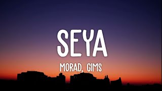 Morad Gims  Seya LetraLyrics [upl. by Lindemann427]