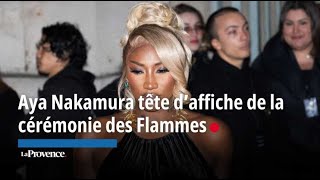 Aya Nakamura tête daffiche de la cérémonie des Flammes [upl. by Vacla]