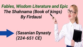 The Shahnama Sasanian Dynasty by Firdausi [upl. by Ibur]