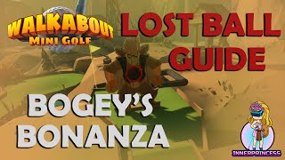 Walkabout Mini Golf  Lost Ball Guide  Bogeys Bonanza [upl. by Enyad]