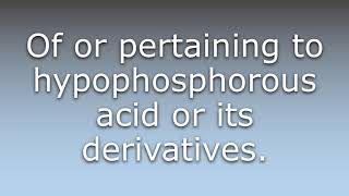 What does Hypophosphorous mean [upl. by Bourn]