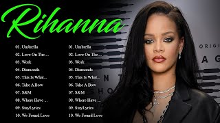 Rihanna  Rihanna New Playlist 2024  I Bet You Know These Songs 2024 [upl. by Butta]