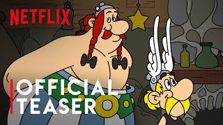 Asterix amp Obelix  Official Teaser  Netflix [upl. by Nylak]