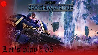 FR Space Marines ep 05  On en termine avec le Bigboss [upl. by Nrojb]