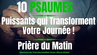 Voyez comment ces 10 Psaumes peuvent changer votre vie en 30 jours [upl. by Supat]