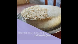 Semifreddo al pistacchio [upl. by Twila]