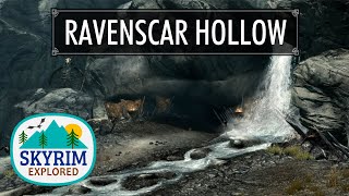 Ravenscar Hollow  Skyrim Explored [upl. by Jovia]