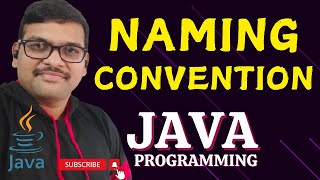 NAMING CONVENTION  JAVA PROGRAMMING [upl. by Darwin]