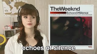 Reacting To  Echoes Of Silence  The Weeknd [upl. by Eitisahc]