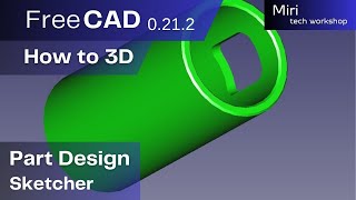 FreeCAD part 198 2024 Shaped opening in the pipe [upl. by Subir]