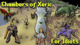 OSRS Chambers of Xeric Guide For Idiots [upl. by Temme]