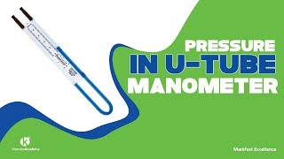 U tube manometer pressure measurement Kisembo Academy [upl. by Lelith]