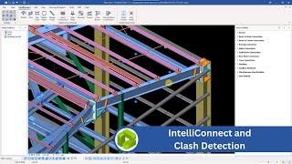 IntelliConnect amp Clash Check  ProtaSteel [upl. by Avilys]