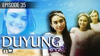 Duyung  Episode 35 [upl. by Carman647]