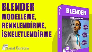 Blender 41 Modelleme Renklendirme İskeletlendirme Eğitim Seti [upl. by Naujyt591]