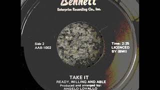 Ready Willing amp Able  Take It Bennett [upl. by Akinot]