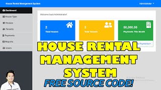 House Rental Management System Using PHP MySQL  Free Source Code Download [upl. by Erreip]