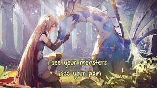 Nightcore ⇢ I see your monsters Lyrics [upl. by Ivek]