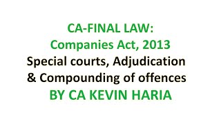 MAY23 REVISION OF SPECIAL COURTS amp ADJUDICATION  CA FINAL LAW [upl. by Marlo]