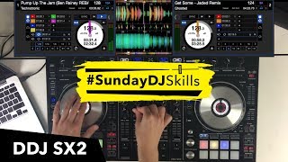 Pioneer DDJ SX2  House Mix  SundayDJSkills [upl. by Kcinemod]