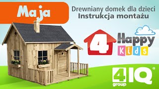 4iQ  Drewniany domek dla dzieci Maja  Instrukcja montażu [upl. by Yelik48]