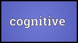 Cognitive Meaning [upl. by Aisena]