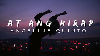 AT ANG HIRAP Lyrics ll BY Angeline Quinto Lyrics Video [upl. by Florentia]