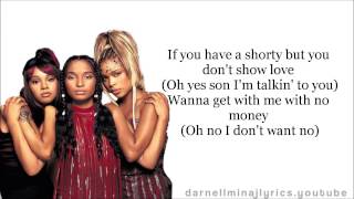 TLC  No Scrubs Lyrics Video [upl. by Yolanda]