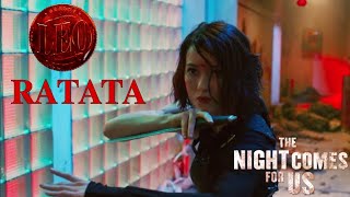 The Night Comes For Us  Leo  Ratata  Julie Estelle  Anirudh [upl. by Leirad129]