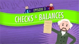 Separation of Powers and Checks and Balances Crash Course Government and Politics 3 [upl. by Au]