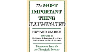 The Most Important ThingUncommon Sense for the Thoughtful Investor by Howard Marks  Full Audiobook [upl. by Launam]