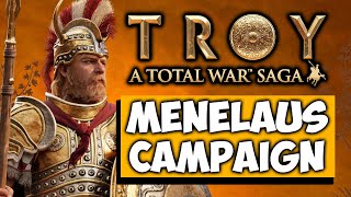 KING OF SPARTA Total War Saga Troy  First Look Campaign Gameplay  Menelaus [upl. by Warrick]