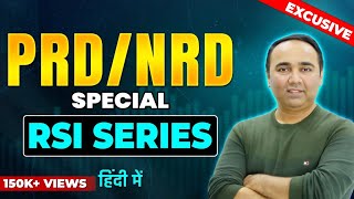 PRD  NRD Special  RSI Series [upl. by Budworth]