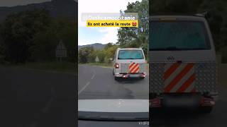 Les touristes dashcamfrance dashcamoccitanie route fail vanlife vanlifers fail viral [upl. by Eniahpets]