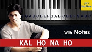 easy piano songs hindi kal ho na ho [upl. by Adnoluy78]