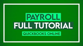 QuickBooks Online Payroll  Full Tutorial QuickBooks Payroll [upl. by Sawyer]