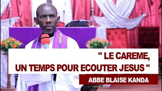 LE CAREME UN TEMPS POUR ECOUTER JESUS [upl. by Gerrard122]