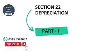 Section 22  Depreciation  Part  I [upl. by Lletram261]