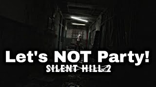 Silent Hill 2 Remake  Lets NOT Party TrophyAchievement Guide [upl. by Blackington]