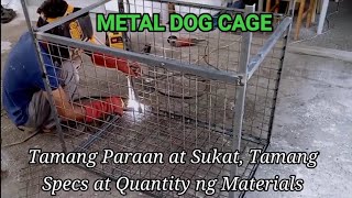 Metal Dog Cage  List of Materials at Pattern sa Pagtabas ng Steel Matting [upl. by Ardnaxela]