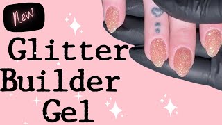 Our ALL NEW Glitter Builder Gel in action ✨ [upl. by Wurster]